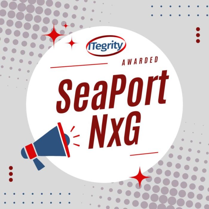 ITegrity Awarded SeaPort NxG