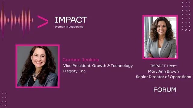Carmen Jenkins Featured on IMPACT Women in Leadership Podcast